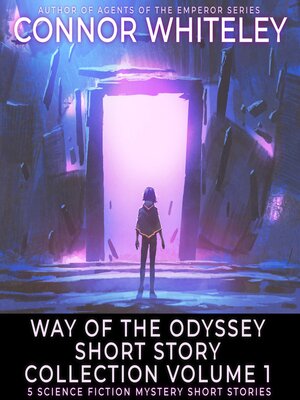 cover image of Way of the Odyssey Short Story Collection Volume 1